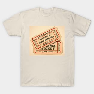 Wilson NC Movie Memories Tickets T-Shirt